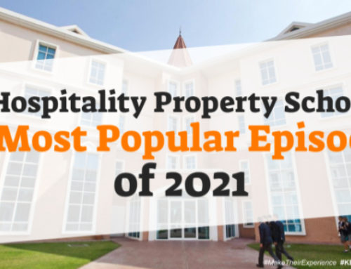 Hospitality Property School-10 Most Popular Episodes of 2021 | Ep. #273