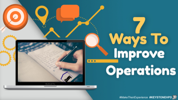 7 Ways to Improve Operations