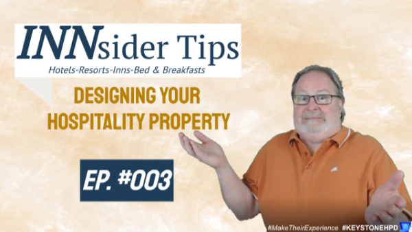 Designing Your Hospitality Property