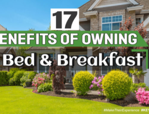17 Benefits of Owning a Bed and Breakfast | Eps. #299