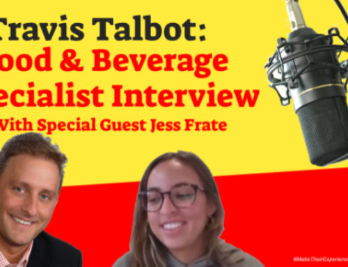 Travis Talbot: Food & Beverage Specialist Interview | Ep. #297
