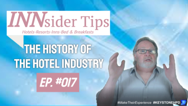 History of the Hotel Industry