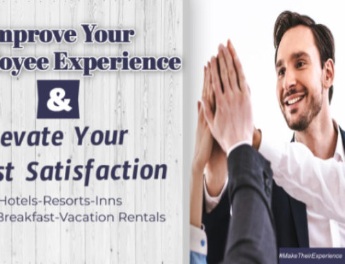Improve Your Employee Experience & Elevate Your Guest Satisfaction | Ep. #319
