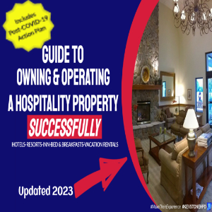 Guide to Owning & Operating a Hospitality Property-Successfully Course