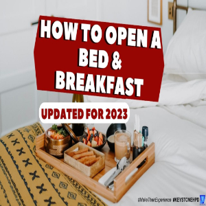 How To Open A Bed & Breakfast