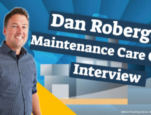 Dan Roberge – CEO of Maintenance Care Interview | Ep. #340