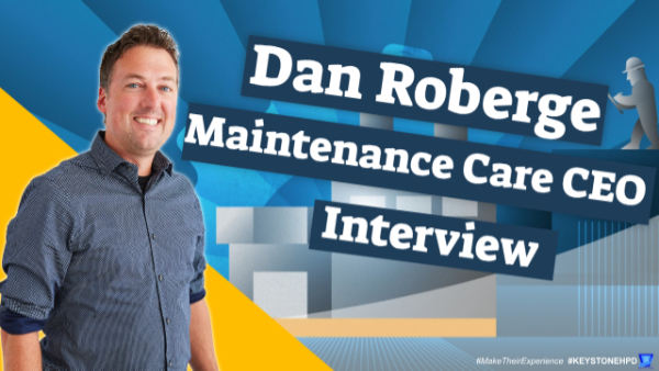 Dan Roberge-CEO of Maintenance Care