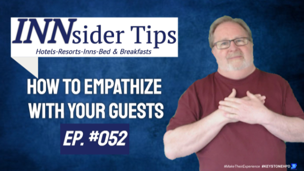 How to Empathize With Your Guests-