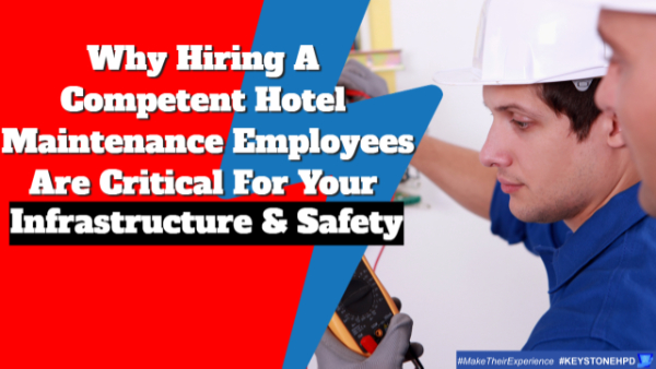 Competent Hotel Maintenance Employees