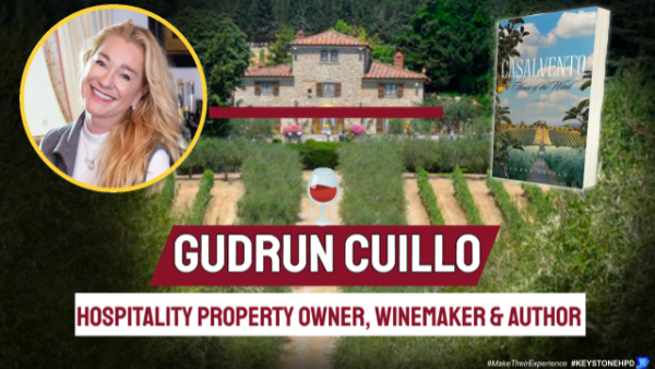 Gudrun Cuillo: Hospitality Property Owner, Winemaker & Storyteller