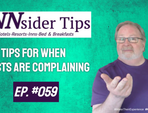 Tips For When Guests are Complaining | INNsider Tips-059