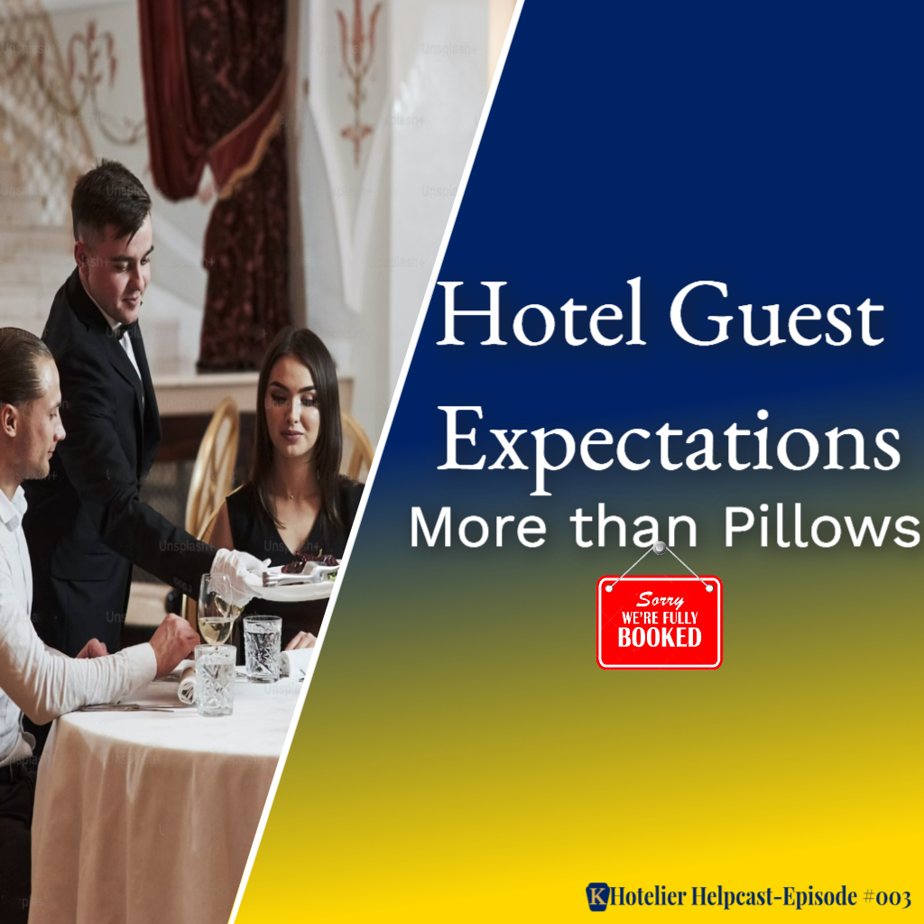 Hotel Guest Expectations