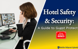 Hotel Safety and Security: A Guide to Guest Protection