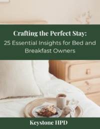 “Crafting the Perfect Stay-25 Essential Insights for Bed and Breakfast Owners” PDF