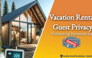 Vacation Rental Guest Privacy
