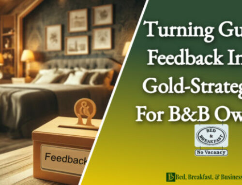 Turning Guest Feedback Into Gold-Strategies for B&B Owners-027
