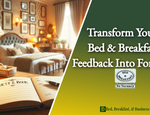 Transform Your Bed and Breakfast Feedback into Fortunes-028